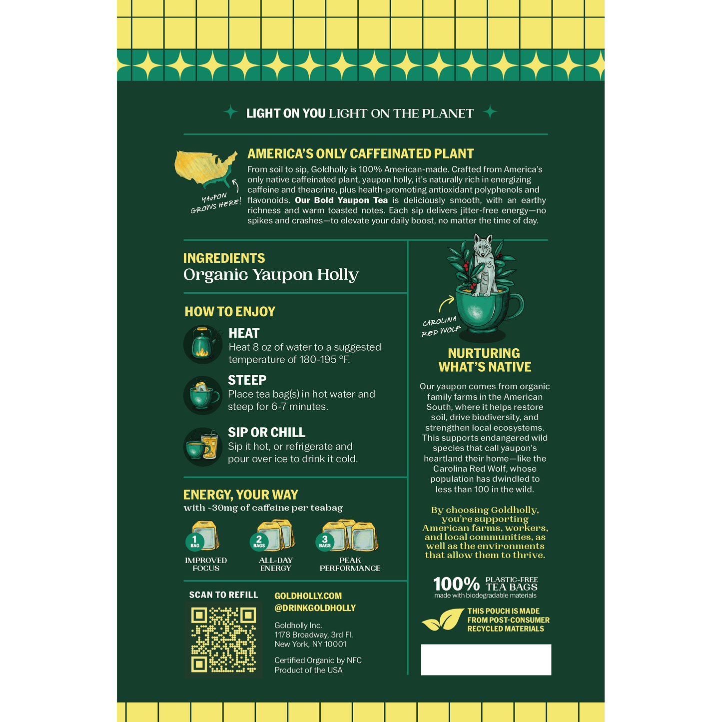 Back panel of Goldholly Bold yaupon tea pouch showing America's Only Caffeinated Plant story, How to Enjoy brewing instructions, Energy Your Way dosing guide, Nurturing What's Native conservation message with Carolina Red Wolf, and plant-based teabag details
