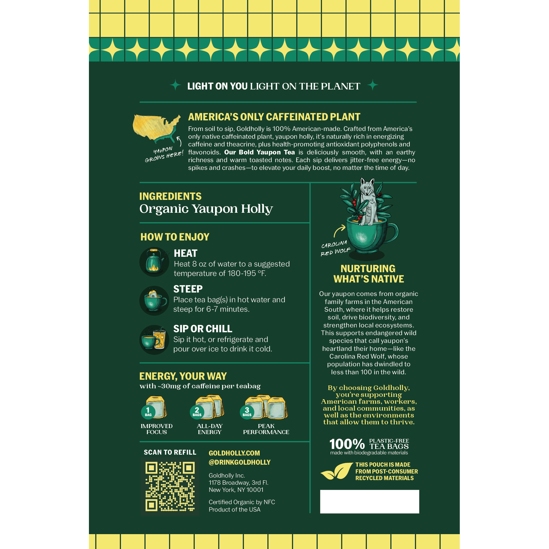 Back panel of Goldholly Bold yaupon tea pouch showing America's Only Caffeinated Plant story, How to Enjoy brewing instructions, Energy Your Way dosing guide, Nurturing What's Native conservation message with Carolina Red Wolf, and plant-based teabag details