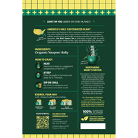 Back panel of Goldholly Bold yaupon tea pouch showing America's Only Caffeinated Plant story, How to Enjoy brewing instructions, Energy Your Way dosing guide, Nurturing What's Native conservation message with Carolina Red Wolf, and plant-based teabag details--7