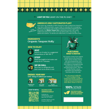 Back panel of Goldholly Mellow yaupon tea pouch showing America's Only Caffeinated Plant story, How to Enjoy brewing instructions, Energy Your Way dosing guide, Nurturing What's Native conservation message with Florida Panther, and plant-based teabag details