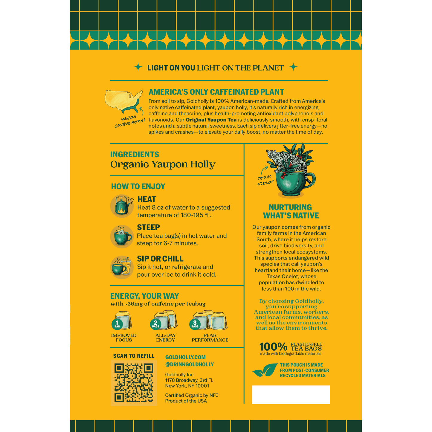 Back panel of Goldholly Original yaupon tea pouch showing America's Only Caffeinated Plant story, How to Enjoy brewing instructions, Energy Your Way dosing guide, Nurturing What's Native conservation message, and plant-based teabag details