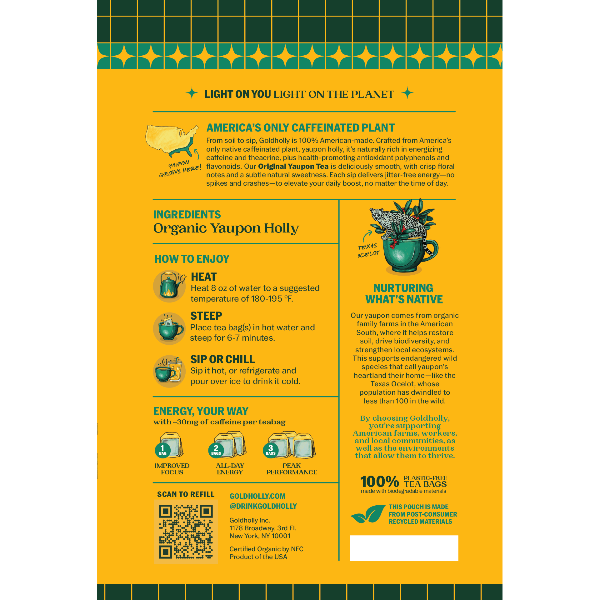 Back panel of Goldholly Original yaupon tea pouch showing America's Only Caffeinated Plant story, How to Enjoy brewing instructions, Energy Your Way dosing guide, Nurturing What's Native conservation message, and plant-based teabag details--7