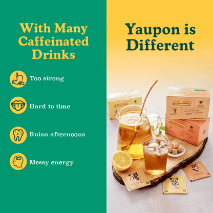 Comparison showing why yaupon tea is different from caffeinated drinks: avoids too strong, hard to time, ruins afternoons, and messy energy problems common with coffee and energy drinks